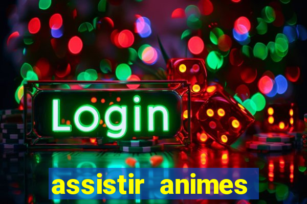 assistir animes online nz